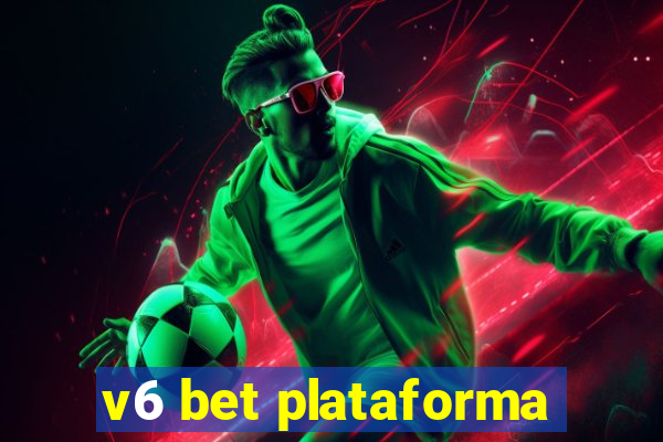 v6 bet plataforma